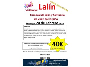 Cocido de Lalín, Carnavales e Santuario da Virxe do Corpiño  